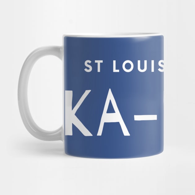St Louis Football Ka-Kaw! by Litehouse Tees
